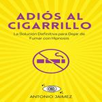 Adiós al Cigarrillo