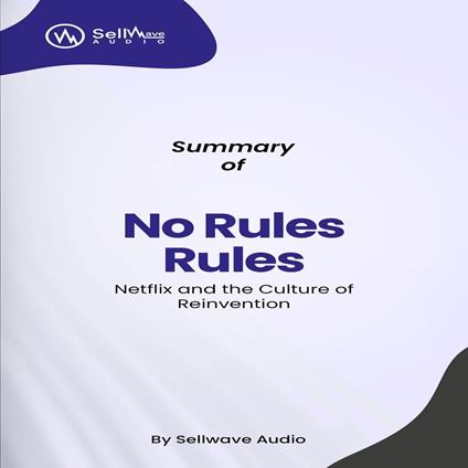 Summary of No Rules Rules