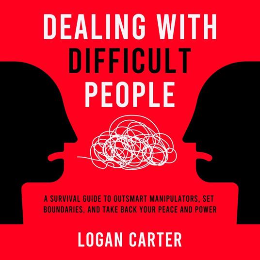 Dealing With Difficult People