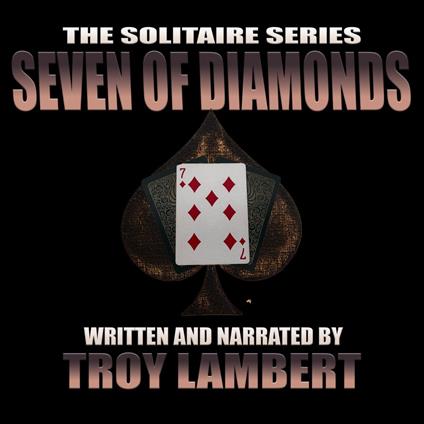 Solitaire Series Episode 14, The: The Seven of Diamonds