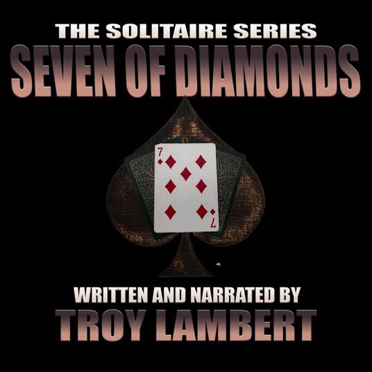 Solitaire Series Episode 14, The: The Seven of Diamonds
