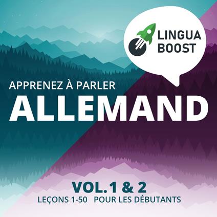 Apprenez à parler allemand. Vol. 1 & 2.