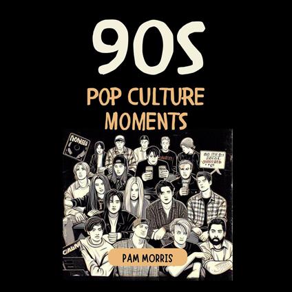 90s Pop Culture Moments