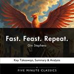 Fast. Feast. Repeat. by Gin Stephens