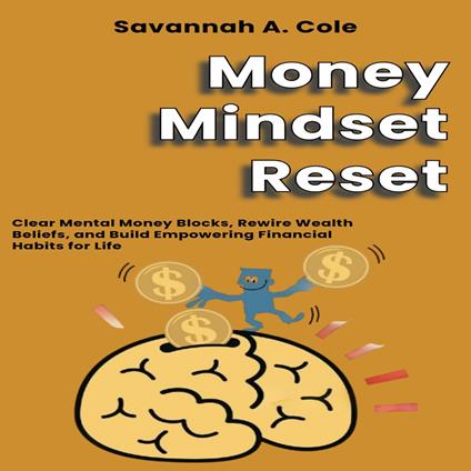 Money Mindset Reset