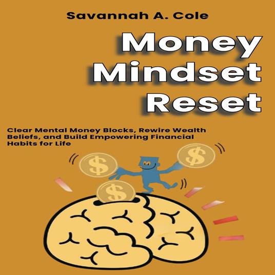Money Mindset Reset