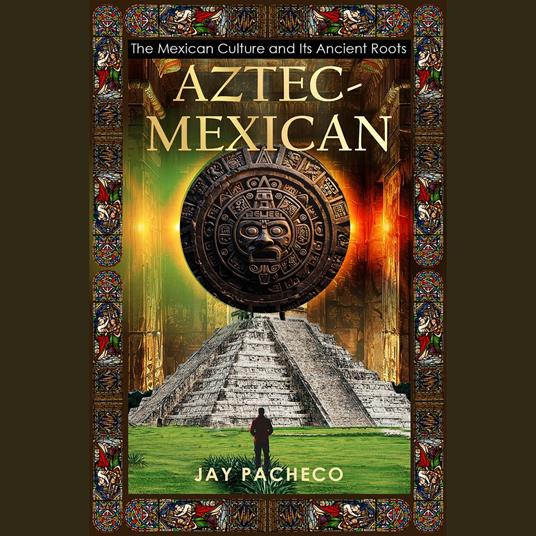 Aztec - Mexican