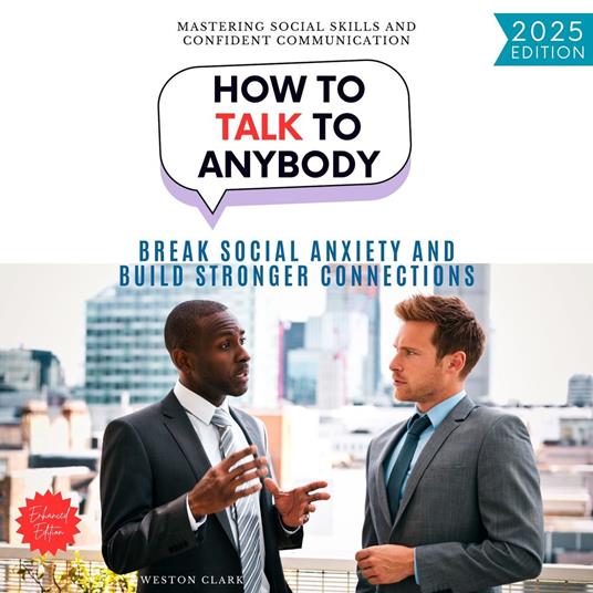 How to Talk to Anybody: