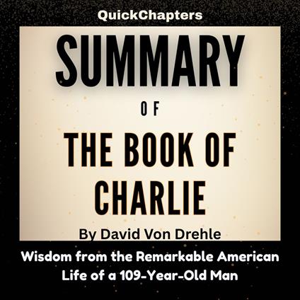 Summary of The Book of Charlie