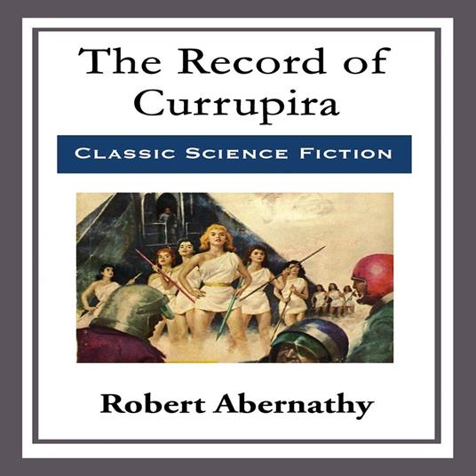 Record of Currupira, The