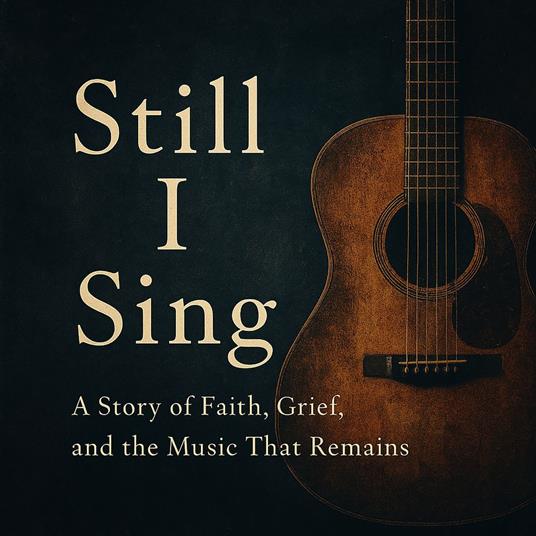 Still I Sing - A Song of Hope