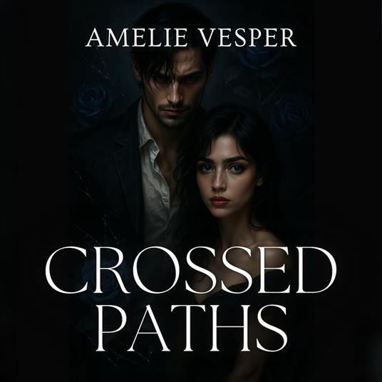 Crossed Paths