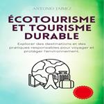Écotourisme Et Tourisme Durable