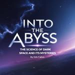 Into the Abyss