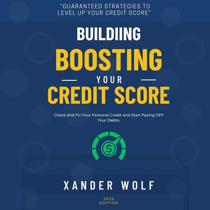 Building | Boosting Your Credit Score::