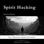 Spirit Hacking by Shaman Durek