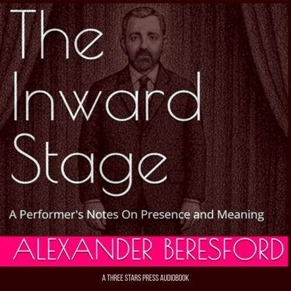 Inward Stage, The