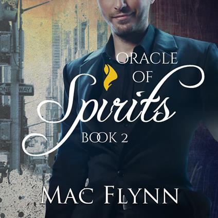 Oracle of Spirits #2 (Werewolf Shifter Romance)