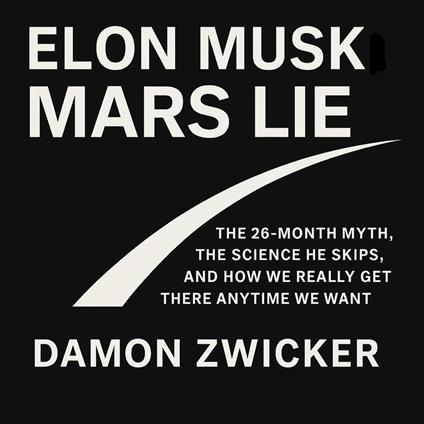 Elon Musk Mars Lie