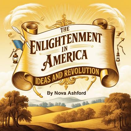 Enlightenment in America, The