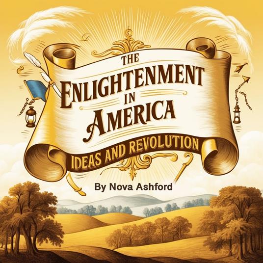 Enlightenment in America, The