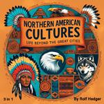 Northern American Cultures