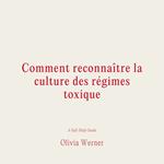 Comment reconnai^tre la culture des re´gimes toxique