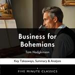 Business for Bohemians by Tom Hodgkinson