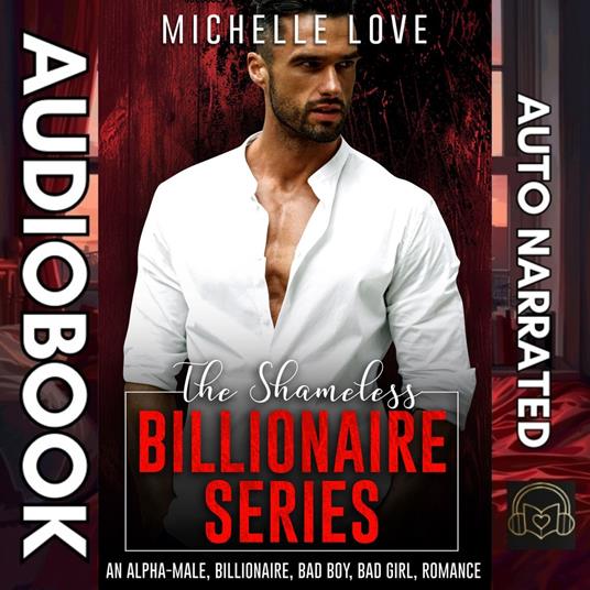 Shameless Billionaire Series, The