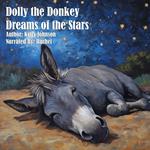 Dolly the Donkey Dreams of the Stars