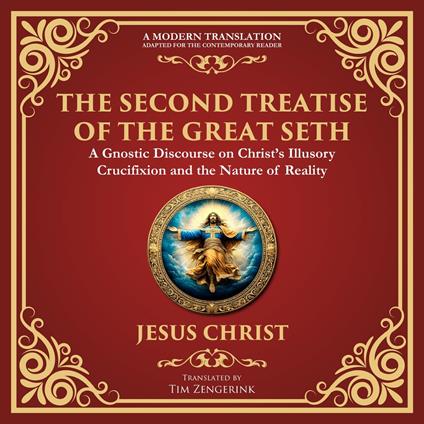 Second Treatise of the Great Seth, The