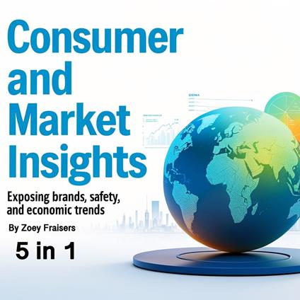 Consumer and Market Insights