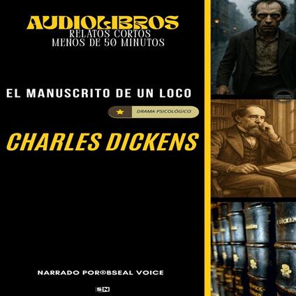 El manuscrito de un loco