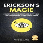 Erickson's Magie