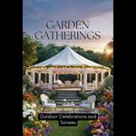 Garden Gatherings: Outdoor Celebrations and Soirees