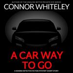 Car Way To Go, A