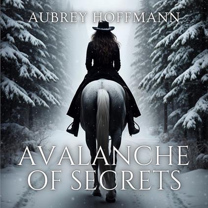 Avalanche of Secrets