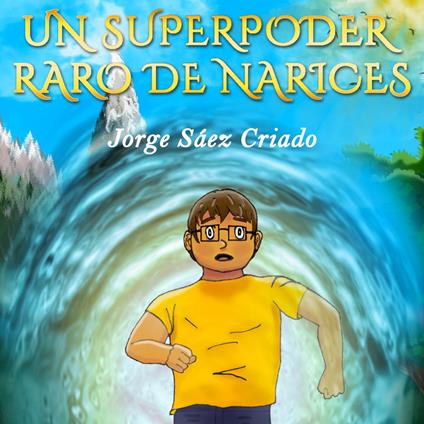 Un superpoder raro de narices