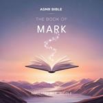 Book of Mark – ASMR, The