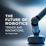 Future of Robotics, The