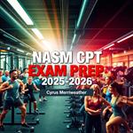 NASM CPT Exam Prep 2025-2026