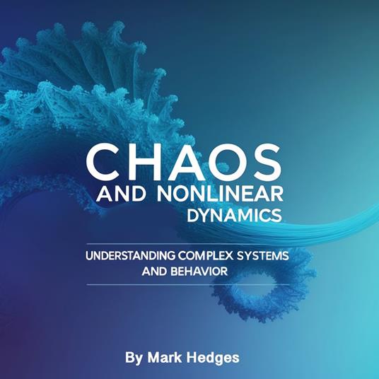 Chaos and Nonlinear Dynamics