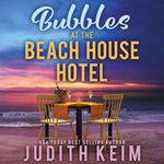 Bubbles at the Beach House Hotel
