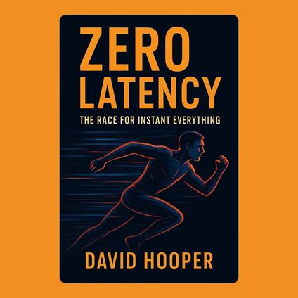 Zero Latency: The Race for Instant Everything