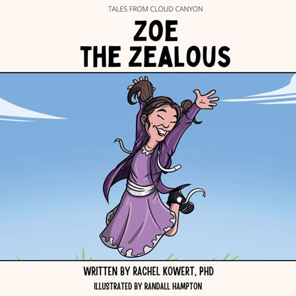 Zoe the Zealous