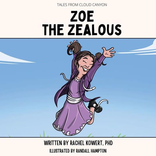 Zoe the Zealous