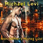 Non-Shifter's MPREG Lust