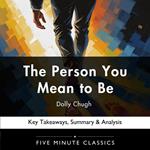 Person You Mean to Be by Dolly Chugh, The
