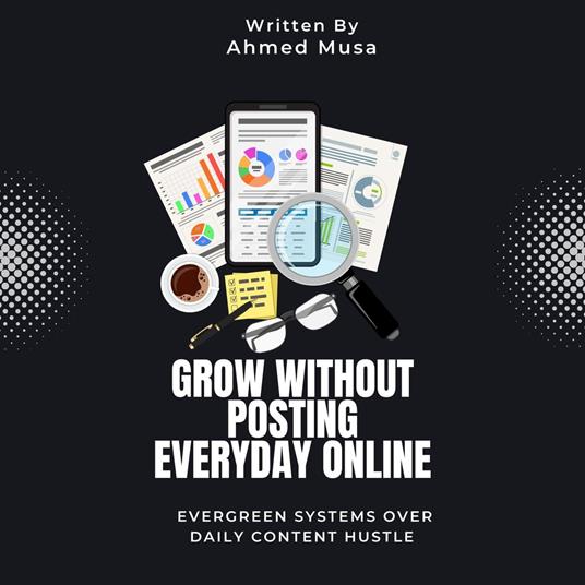 Grow Without Posting Everyday Online