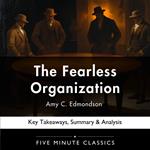 Fearless Organization by Amy C. Edmondson, The